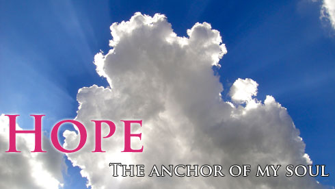 Hope - The Anchor of My Soul